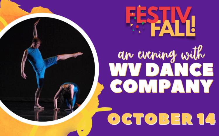  An Evening with West Virginia Dance Company