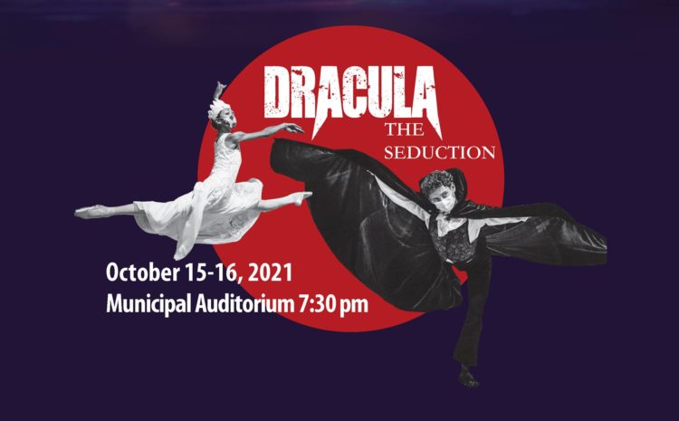  World Premiere of DRACULA: The Seduction